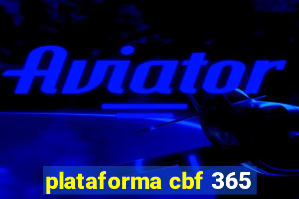 plataforma cbf 365